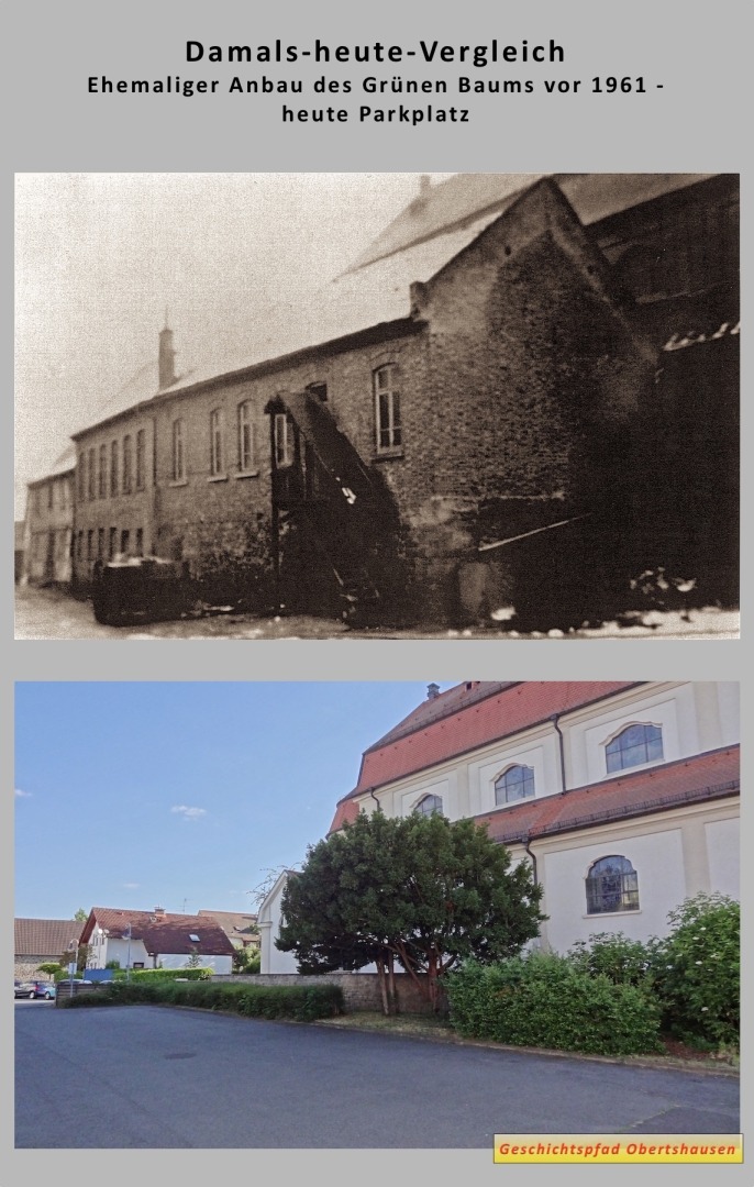 Herz-Jesu-Kirche Vergleich Damals: Ehemaliger Anbau des Grünen Baums vor 1961, heute Parkplatz